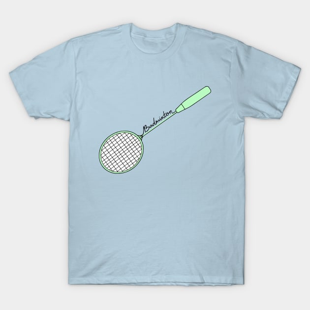 Badminton Racket of Badminton Player (Green) World Badminton Day T-Shirt by Mochabonk